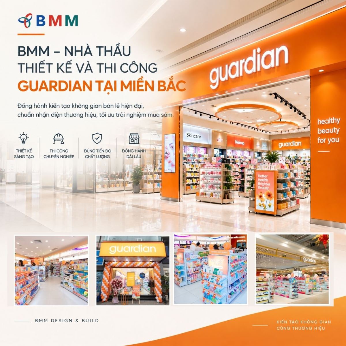BMM – Nhà thầu thiết kế và thi công Guardian tại miền Bắc
